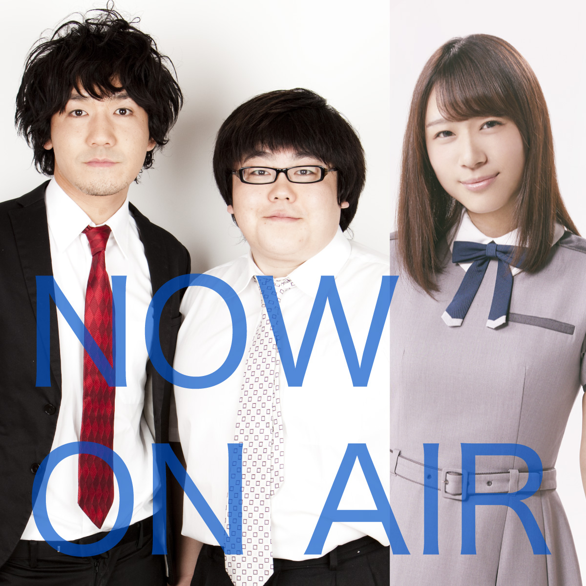 NOW ON AIR