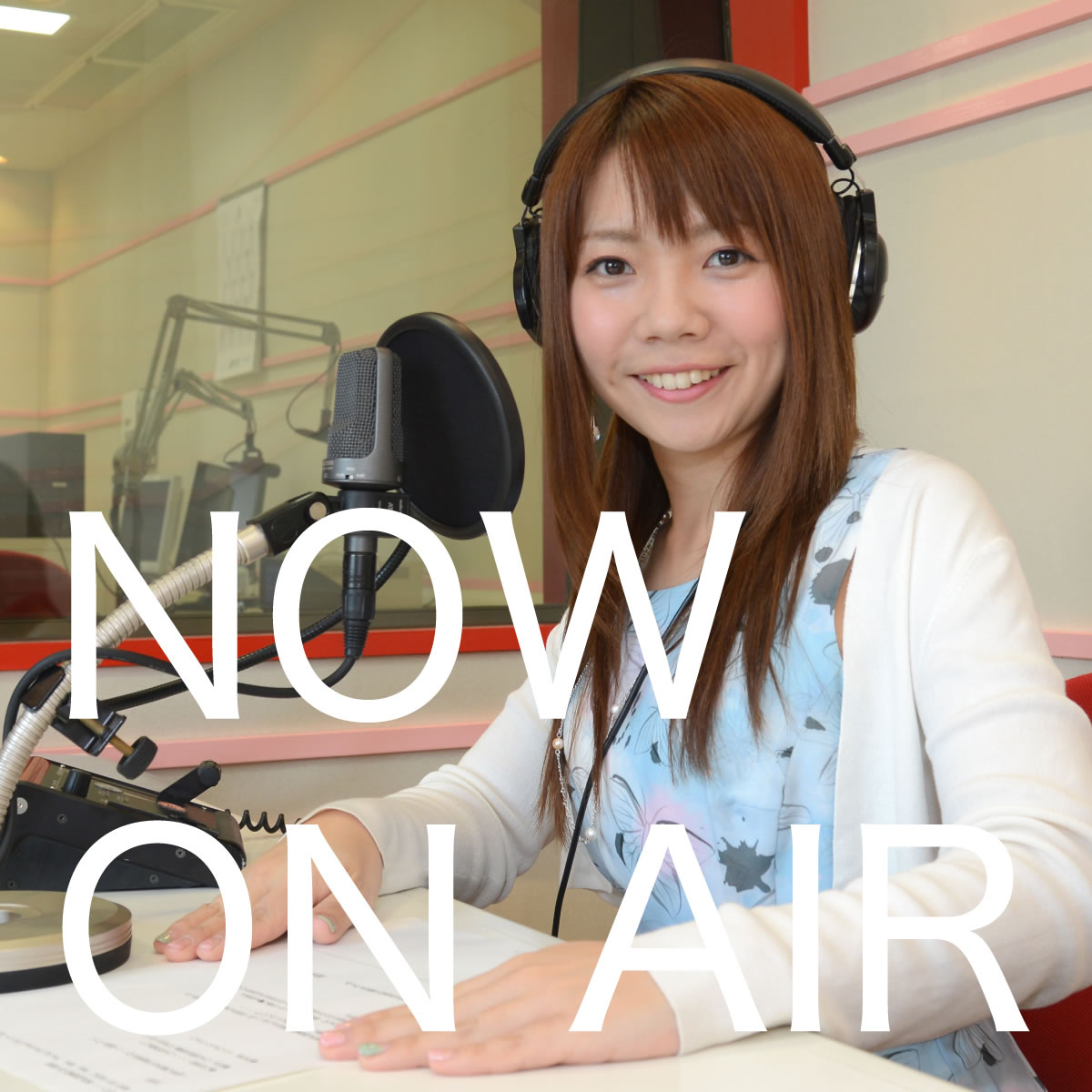 NOW ON AIR