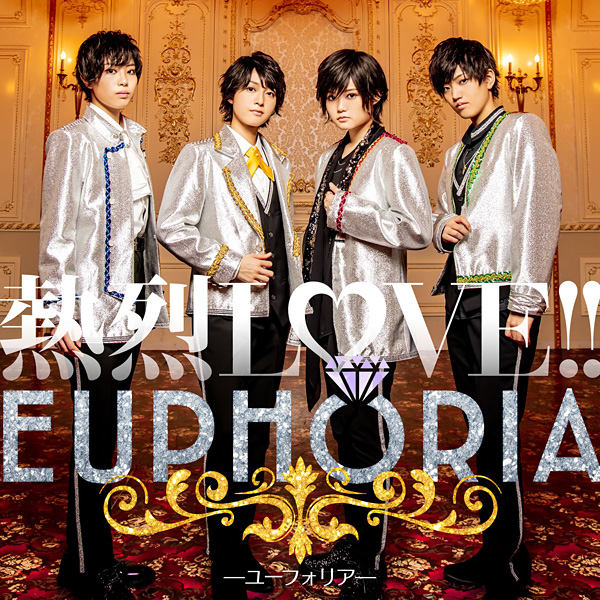 EUPHORIA「熱烈LOVE!!」