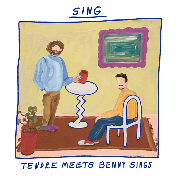 TENDRE MEETS BENNYSINGS「SING」
