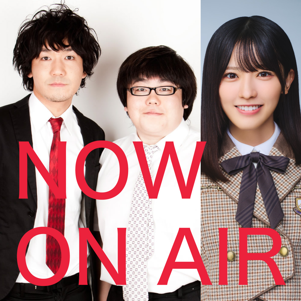 NOW ON AIR