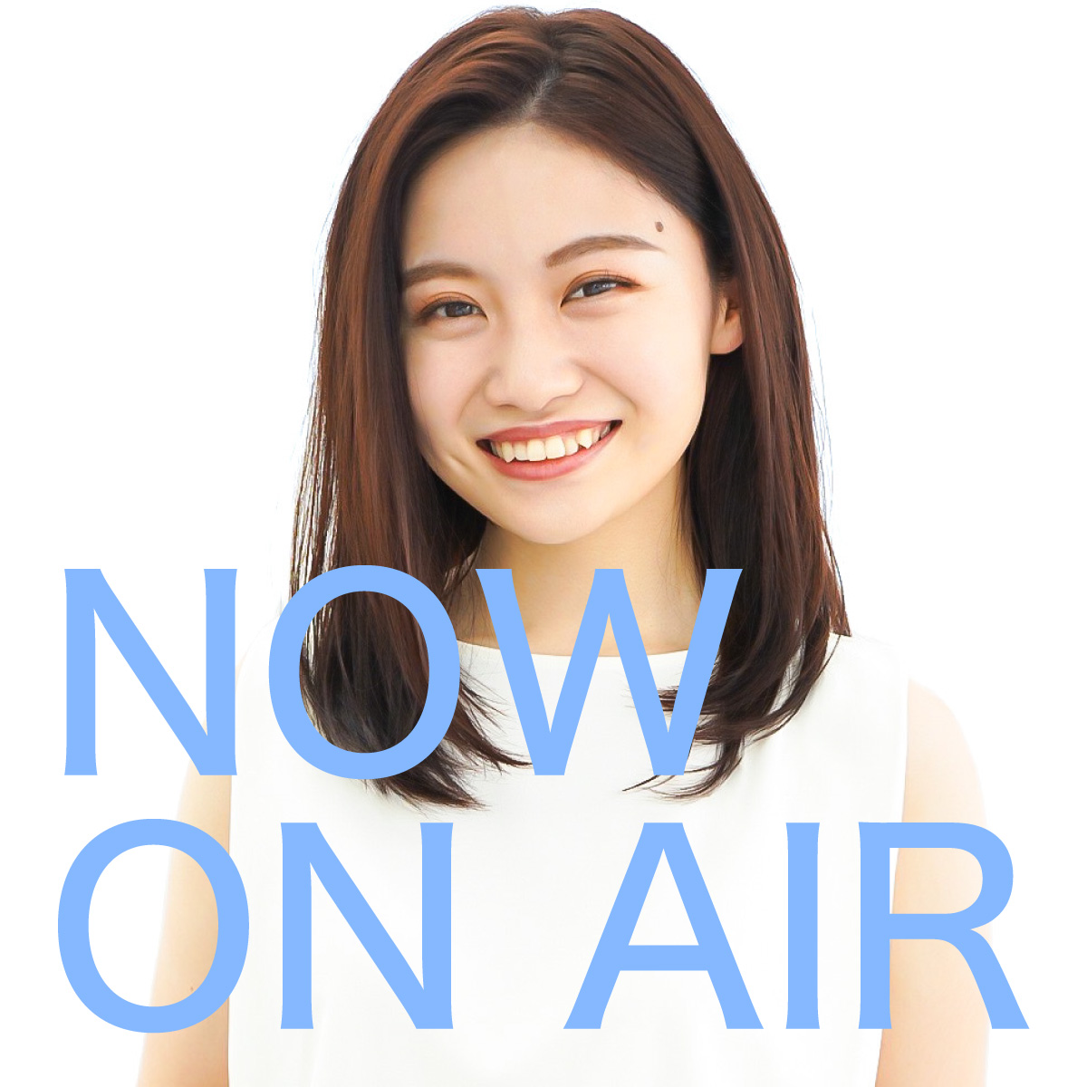 NOW ON AIR