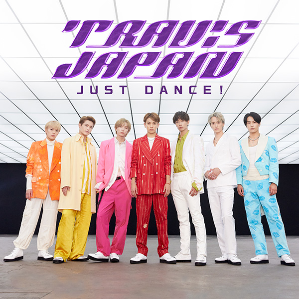Travis Japan「JUST DANCE!」