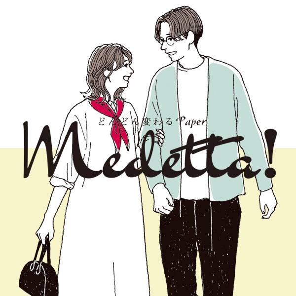 どんどん変わるPaper “Medetta!” 好評設置中！ イメージ